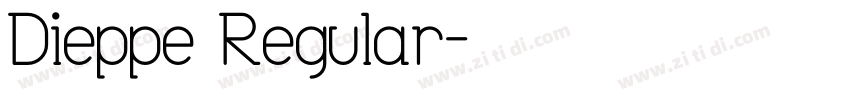 Dieppe Regular字体转换
